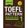 KALLIS' iBT TOEFL Pattern Reading 1: Explorer - Paperback