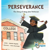 Perseverance: The Story of Mary Jane Patterson - Hardcover
