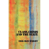 Class, Crisis and the State - Paperback