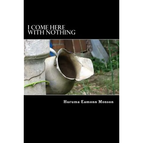 I Come Here With Nothing - Paperback
