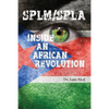 Splm/Spla: Inside an African Revolution - Paperback
