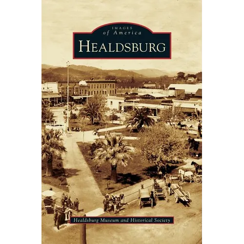 Healdsburg - Hardcover