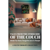 Tales From The Other Side Of The Couch: Intimate True Stories Through the Lens of a Therapist - Paperback