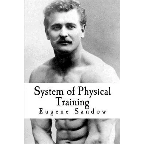 System of Physical Training - Paperback