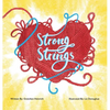 Strong Strings - Hardcover