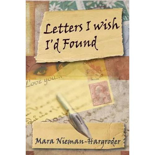Letters I Wish I'd Found - Paperback