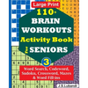 110+ BRAIN WORKOUTS Activity Book for SENIORS; Vol.3 - Paperback