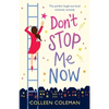 Don't Stop Me Now: The perfect laugh out loud romantic comedy - Paperback