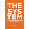The System: Digital marketing & growth in a networked world - Paperback