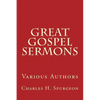 Great Gospel Sermons: Various Authors - Paperback