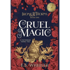 Cruel Magic: A Victorian Faerie Tale - Hardcover