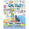 Oh, Tal! Not Today. - Hardcover