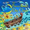 EL pavo real de oro: kids spanish books - Paperback