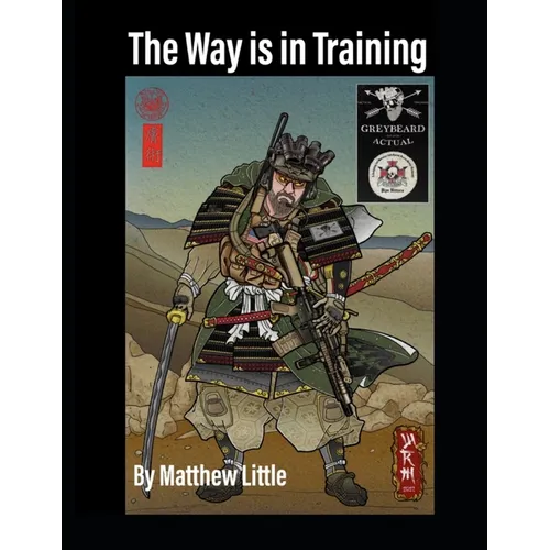 The Way is in Training - Paperback