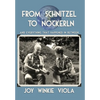 From Schnitzel to Nockerln: And Everything That Happened in Between - Hardcover