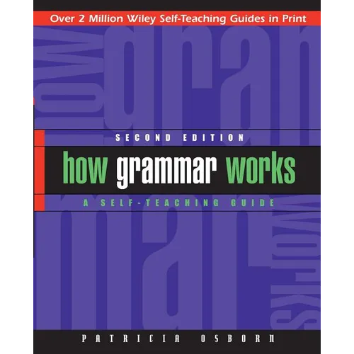 How Grammar Works: A Self-Teaching Guide - Paperback