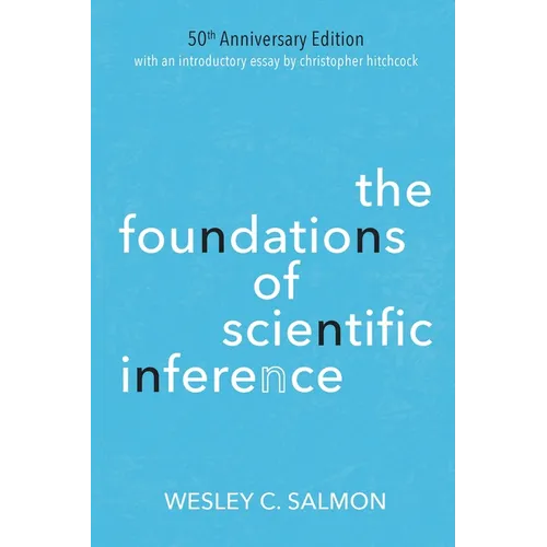 The Foundations of Scientific Inference: 50th Anniversary Edition - Paperback