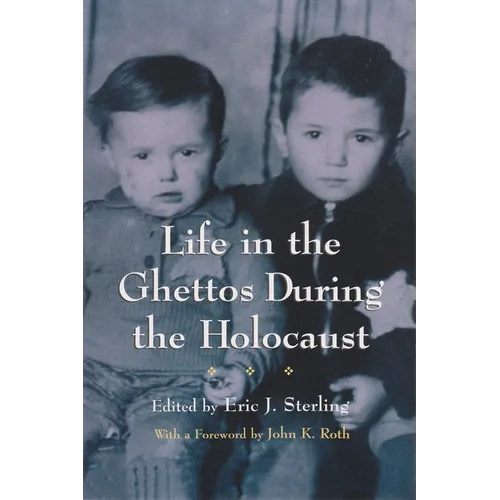 Life in the Ghettos During the Holocaust - Paperback