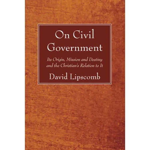 On Civil Government - Paperback