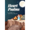 Heart Psalms: A Journey to Emotional Healing - Paperback