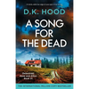 A Song for the Dead: A totally addictive edge-of-your-seat crime thriller - Paperback
