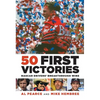 50 First Victories: NASCAR Drivers' Breakthrough Wins - Paperback