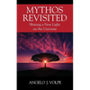 Mythos Revisited: Shining a New Light on the Universe - Paperback