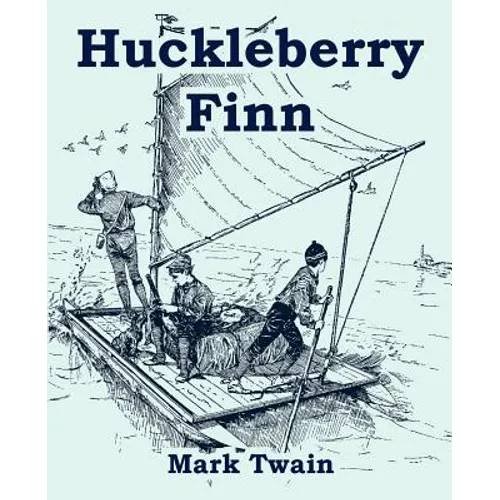 Huckleberry Finn (Large Print Edition) - Paperback