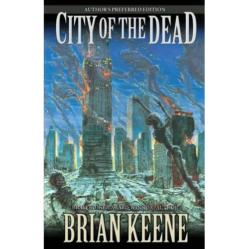 City of the Dead: Author's Preferred Edition - Paperback