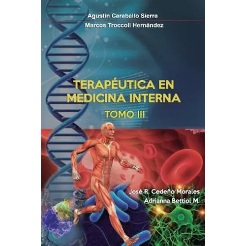 Terapeutica en Medicina Interna Tomo III - Paperback