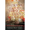 When DOING GOOD THINGS is not GOOD ENOUGH: The Story of CORNELIUS THE CENTURION - Paperback