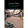 Insurgent Cultures - Hardcover