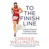 To the Finish Line: A World Champion Triathlete's Guide to Your Perfect Race - Paperback