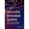 Successful Innovation Systems: A Resource-Oriented and Regional Perspective for Policy and Practice - Paperback