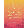 Morning Affirmations: 200 Phrases for an Intentional and Openhearted Start to Your Day - Hardcover