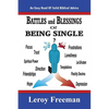 Battles And Blessings Of Being Single: Nuggets For Christian Singles - Paperback