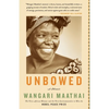 Unbowed: A Memoir - Paperback