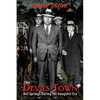 The Devil's Town: Hot Springs During the Gangster Era - Paperback
