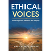 Ethical Voices: Practicing Public Relations With Integrity - Paperback