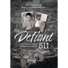 The Defiant 511 of the Alberni Indian Residential School - Hardcover