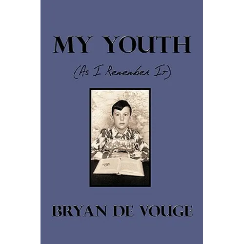 My Youth: As I Remember It - Paperback