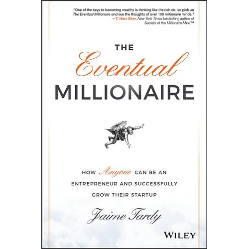 The Eventual Millionaire - Hardcover