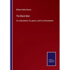 The Black Man: His antecedents, his genius, and his achievements - Paperback