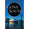 Gone South - Paperback