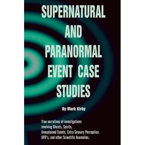 Supernatural and paranormal event case studies - Paperback