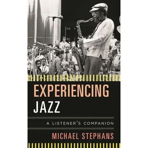 Experiencing Jazz - Hardcover