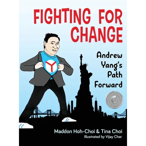 Fighting for Change: Andrew Yang's Path Forward - Hardcover