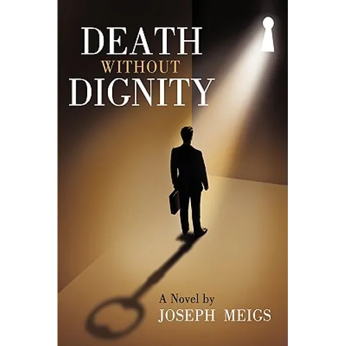 Death Without Dignity - Paperback