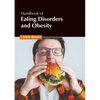 Handbook of Eating Disorders and Obesity - Hardcover