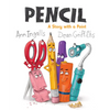 Pencil: A Story with a Point - Paperback